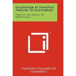   Of Pennsylvania (9781258182137) Hanover Chamber Of Commerce Books