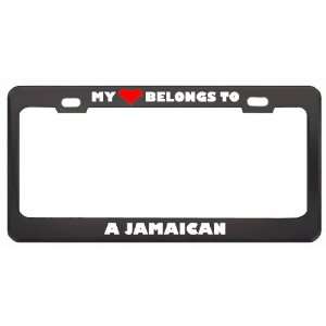 My Heart Belongs To A Jamaican Country Flag Nationality Metal License 