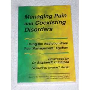   Disorders , Using the Addiction Free Pain Management System Books