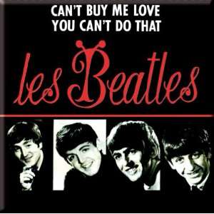  THE BEATLES CANT BUY ME LOVE/YOU CANT DO THAT MAGNET 