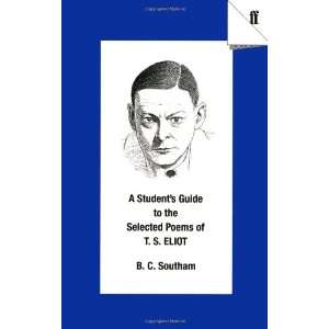   to the Selected Poems of T.S. Eliot (9780571170821) T S Eliot Books