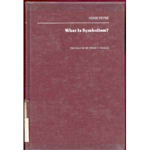  What is Symbolism? (9780817370046) Henri Peyre Books