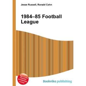  1984 85 Football League Ronald Cohn Jesse Russell Books