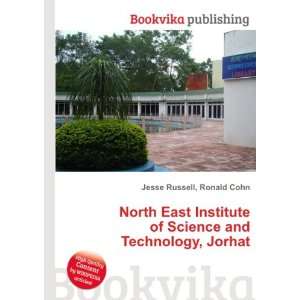  North East Institute of Science and Technology, Jorhat 