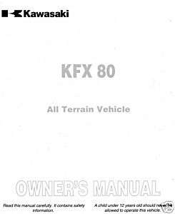 2006 KAWASAKI ATV KFX 80 OWNERS MANUAL NEW  