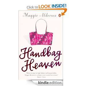 Handbag Heaven Maggie Alderson  Kindle Store