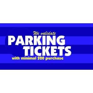    3x6 Vinyl Banner   Validated Parking With Purchase 