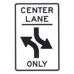  Center Lane Turn Only Sign Patio, Lawn & Garden