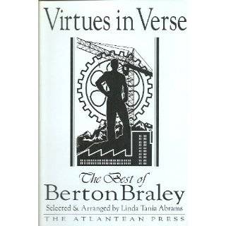 Virtues in Verse The Best of Berton Braley by Berton Braley (Mar 1994 