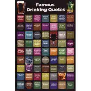  Famous Drinking Quotes by Unknown 24x36
