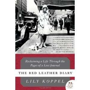   the Pages of a Lost Journal (P.S.) [Paperback] Lily Koppel Books