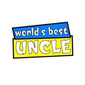  Worlds Best Uncle   Car, Truck, Notebook, Bumper, Window 