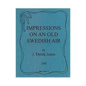  Impressions on an Old Swedish Air Musical Instruments