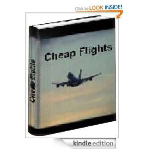 GET CHEAP FLIGHTS & UPGRADES ON AIRLINES Sean W  Kindle 