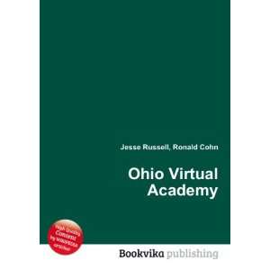  Ohio Virtual Academy Ronald Cohn Jesse Russell Books