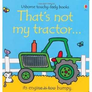  Thats Not My Tractor [Hardcover] Fiona Watt Books
