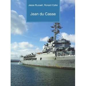  Jean du Casse Ronald Cohn Jesse Russell Books