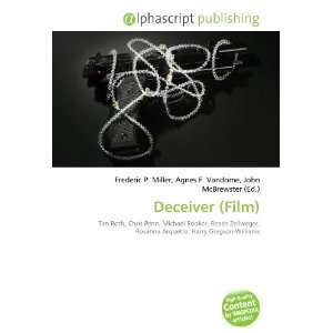  Deceiver (Film) (9786132775634) Books
