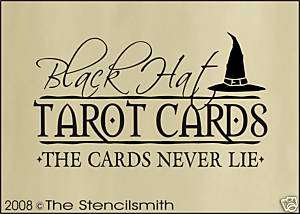 90 STENCIL BLACK HAT Tarot Cards never lie box witch  