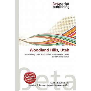 Betascript Publishing Woodland Hills, Utah by Surhone, Lambert M 
