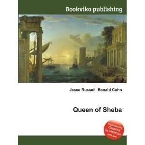 Queen of Sheba Ronald Cohn Jesse Russell  Books