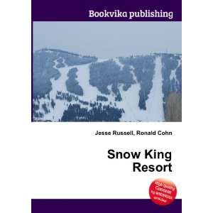  Snow King Resort Ronald Cohn Jesse Russell Books