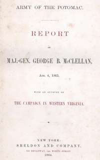   McClellan official report Antietam Peninsula Richmond orders letters