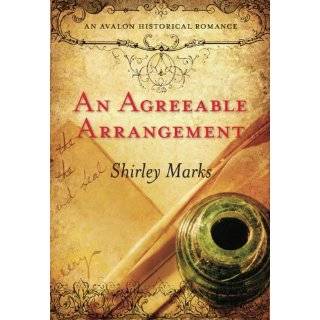 An Agreeable Arrangement (Avalon Romance) by Shirley Marks (Feb 24 