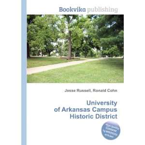  University of Arkansas Campus Historic District Ronald 
