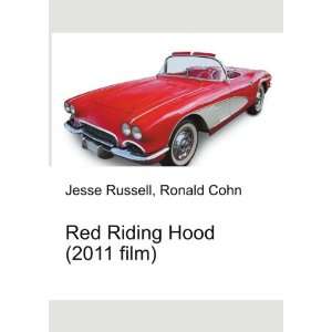 Red Riding Hood (2011 film) Ronald Cohn Jesse Russell  