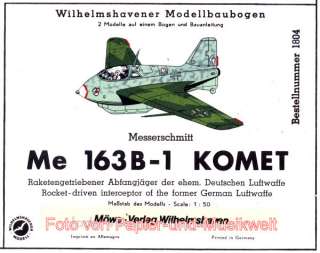 Wilhelmshavener Modellbaubogen 1804 Me 163 B 1 Komet  