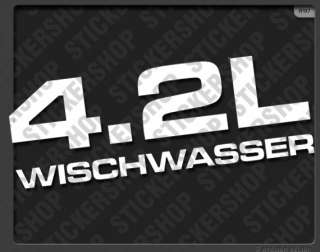 0197  Aufkleber 4.2L WISCHWASSER • VW Golf 2 3 Fun Sticker Shocker 
