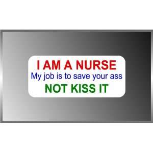  Im a Nurse My Job Is to Save Vinyl Decal Bumper Sticker 3 