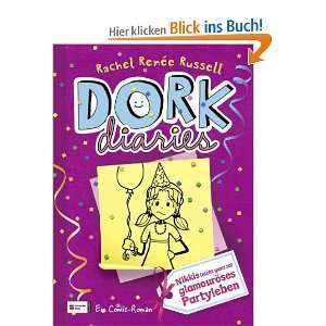 DORK Diaries 02. Nikkis (nicht ganz so) glamouröses Partyleben 