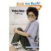 Yoko Ono Talking Yoko Ono in Her Own Words