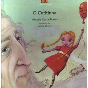 Catitinha (portugiesisch) (O sol e a lua)  Manuela Costa 
