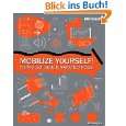 Mobilize Yourself The Microsoft Guide to Mobile Technology von 