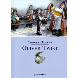 Oliver Twist  Charles Dickens, Dirk Walbrecker Bücher