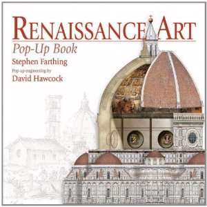 Renaissance Art Pop Up Book  Stephen Farthing, David 