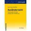 Asyl  und Ausländerrecht  Kay Hailbronner Bücher