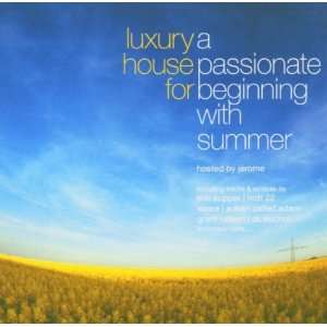 Luxury House For A Passionate Beginning With Summer Various, Jérome 