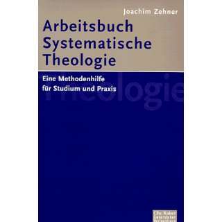   Systematische Theologie  Joachim Zehner Bücher