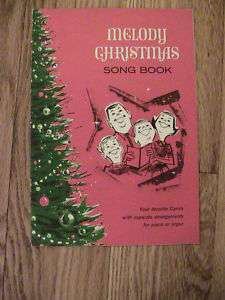 MELODY CHRISTMAS SONG BOOK PIANO ORGAN SHEET MUSIC  