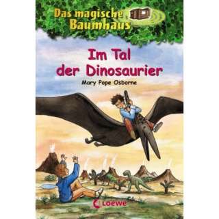   , Im Tal der Dinosaurier  Mary Pope Osborne Bücher