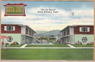 Ming Tree Motor Hotel, Santa Barbara, CA, 1950 Linen PC  