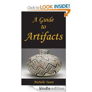 Guide To Artifacts Michelle Tason  Kindle Store