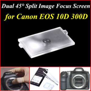 Dual 45° Split Image Focus Screen for Canon EOS 10D 300  
