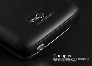 Canopus   Dual SIM Android 2.2 Froyo Smartphone 3.2 Touchscreen 