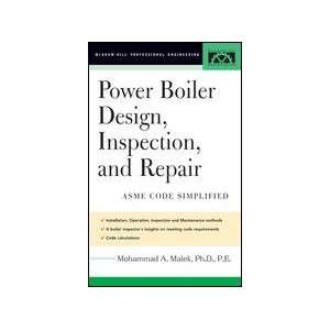    Power Boiler Design, Inspection, and Repair 