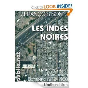   noires deux voyages industriels à Bombay, 1979 1980 (French Edition